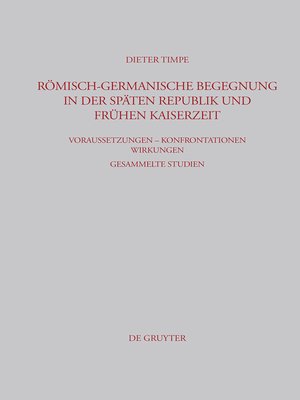 cover image of Römisch-germanische Begegnung in der späten Republik und frühen Kaiserzeit